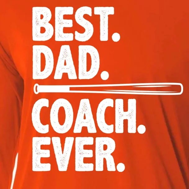 Best Baseball Dad Coach Ever Cooling Performance Long Sleeve Crew