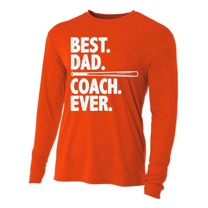 Best Baseball Dad Coach Ever Cooling Performance Long Sleeve Crew