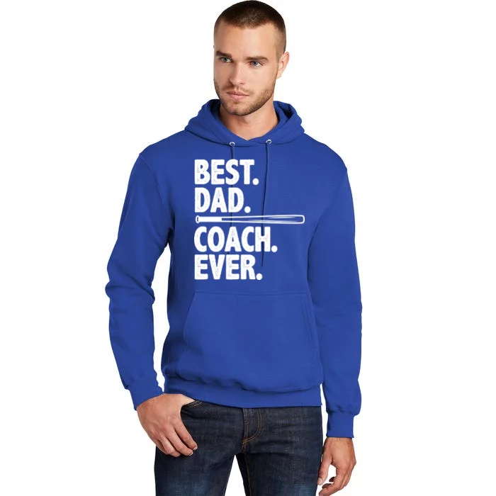 Best Baseball Dad Coach Ever Tall Hoodie