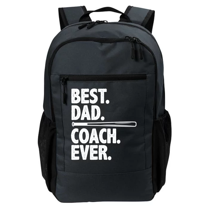 Best Baseball Dad Coach Ever Daily Commute Backpack