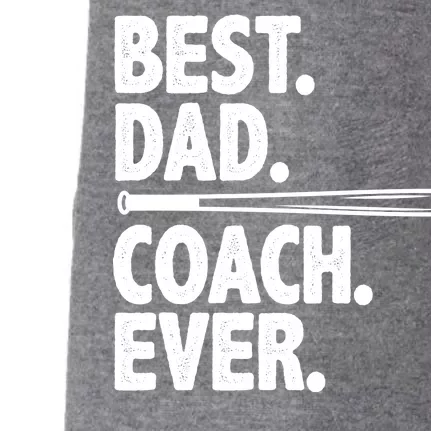 Best Baseball Dad Coach Ever Doggie 3-End Fleece Hoodie