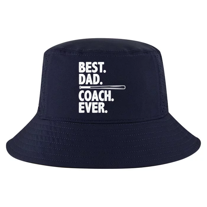 Best Baseball Dad Coach Ever Cool Comfort Performance Bucket Hat