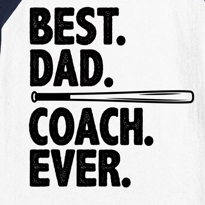 Best Baseball Dad Coach Ever Baseball Sleeve Shirt