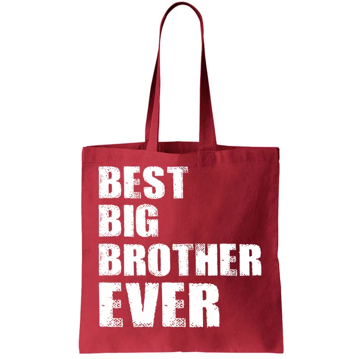 Best Big Brother Ever Tote Bag