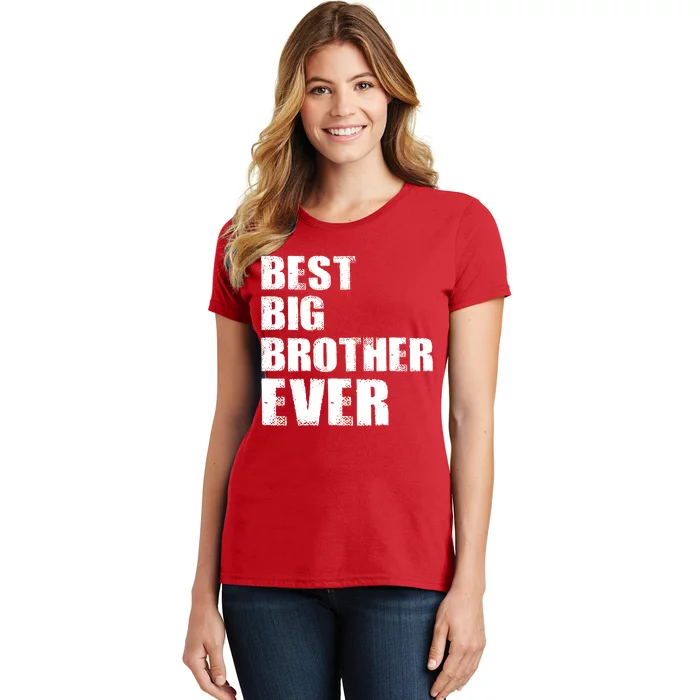 Best Big Brother Ever Women's T-Shirt