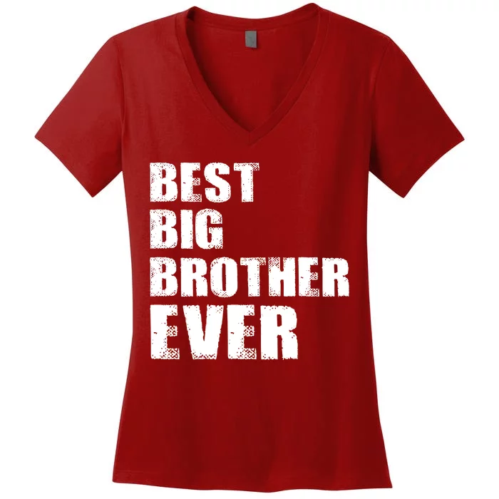 Best Big Brother Ever Women's V-Neck T-Shirt