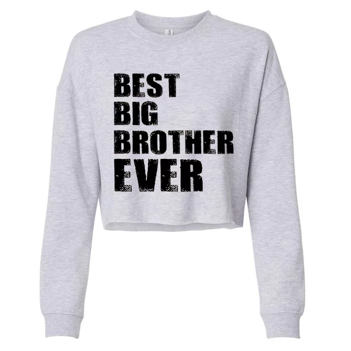 Best Big Brother Ever Cropped Pullover Crew