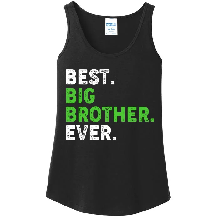 Best Big Brother Ever Older Sibling Ladies Essential Tank