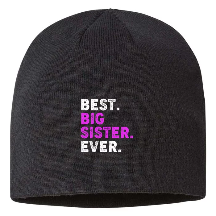 Best Big Sister Ever Older Sibling 8 1/2in Sustainable Knit Beanie