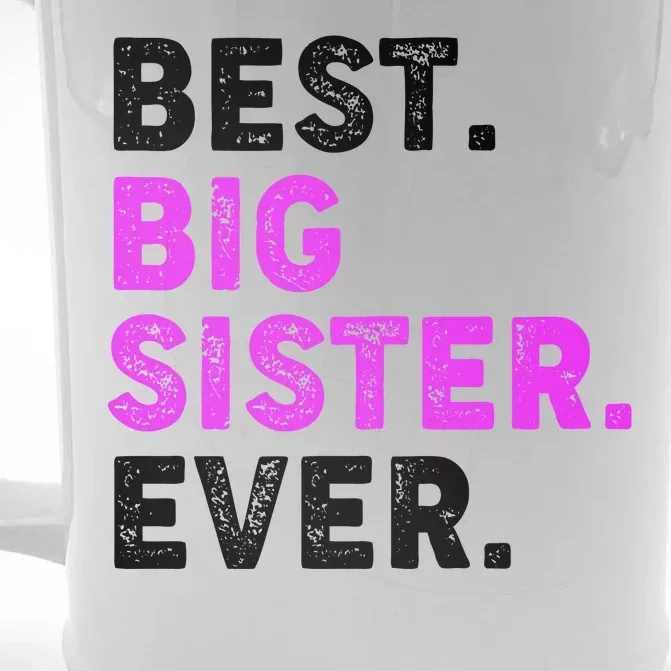 Best Big Sister Ever Older Sibling Front & Back Beer Stein