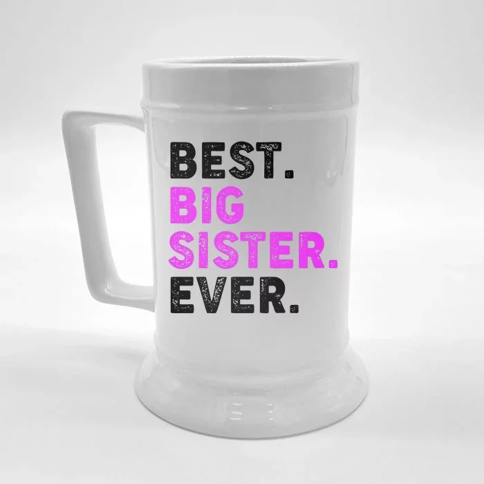 Best Big Sister Ever Older Sibling Front & Back Beer Stein