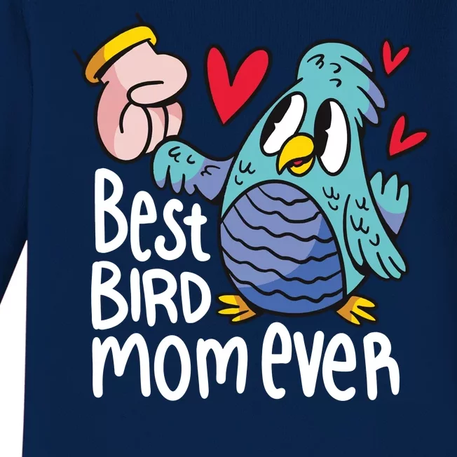 Best Bird Mom Ever Baby Long Sleeve Bodysuit