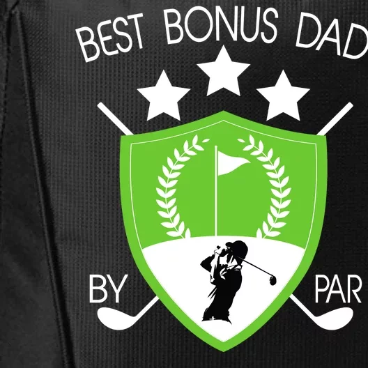 Best Bonus Dad By Par City Backpack