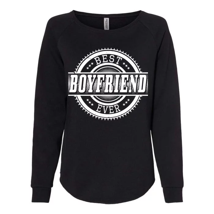 Best Boyfriend Ever Womens California Wash Sweatshirt