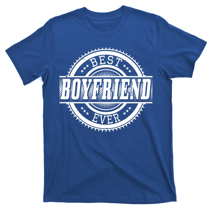Best Boyfriend Ever T-Shirt