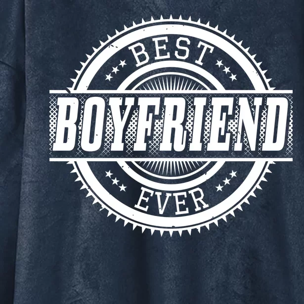 Best Boyfriend Ever Hooded Wearable Blanket