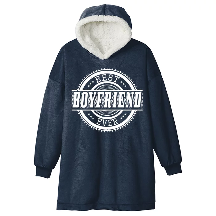 Best Boyfriend Ever Hooded Wearable Blanket