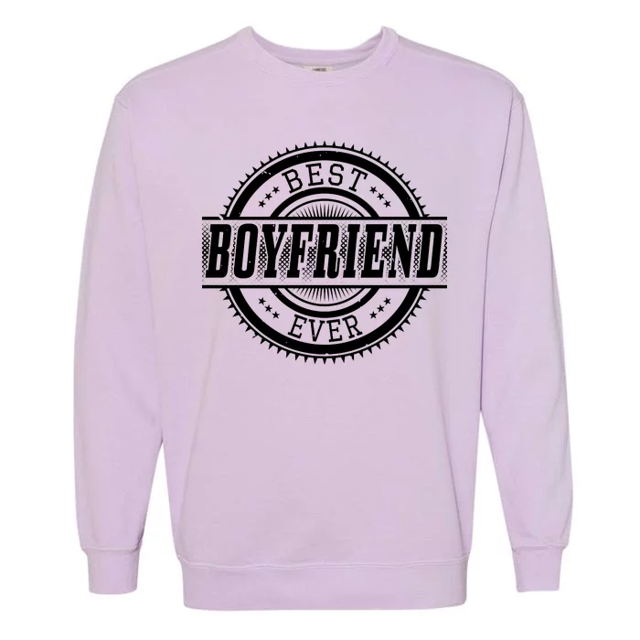 Best Boyfriend Ever Garment-Dyed Sweatshirt