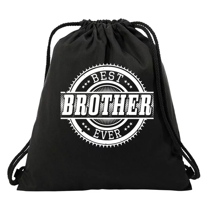 Best Brother Ever Drawstring Bag