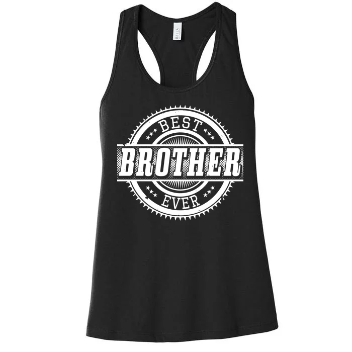 Best Brother Ever Women's Racerback Tank