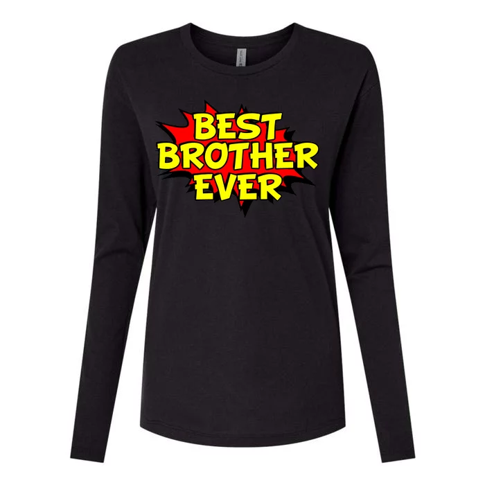 Best Brother Ever Cartoon Shout Womens Cotton Relaxed Long Sleeve T-Shirt