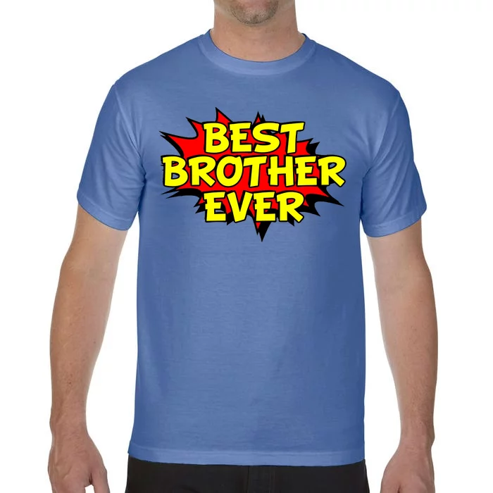 Best Brother Ever Cartoon Shout Comfort Colors T-Shirt