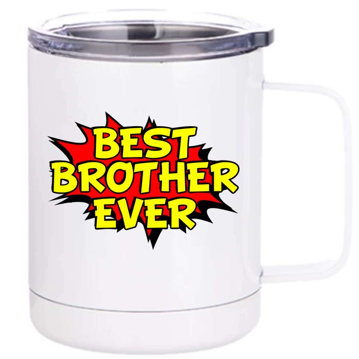 Best Brother Ever Cartoon Shout Front & Back 12oz Stainless Steel Tumbler Cup