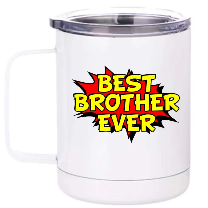 Best Brother Ever Cartoon Shout Front & Back 12oz Stainless Steel Tumbler Cup