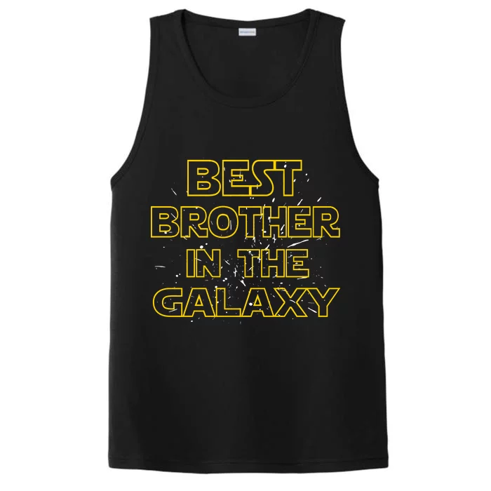 Best Brother In The Galaxy Performance Tank