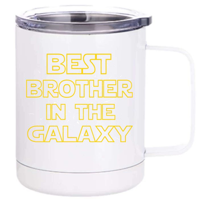 Best Brother In The Galaxy Front & Back 12oz Stainless Steel Tumbler Cup