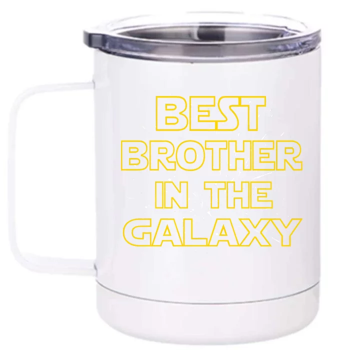 Best Brother In The Galaxy Front & Back 12oz Stainless Steel Tumbler Cup