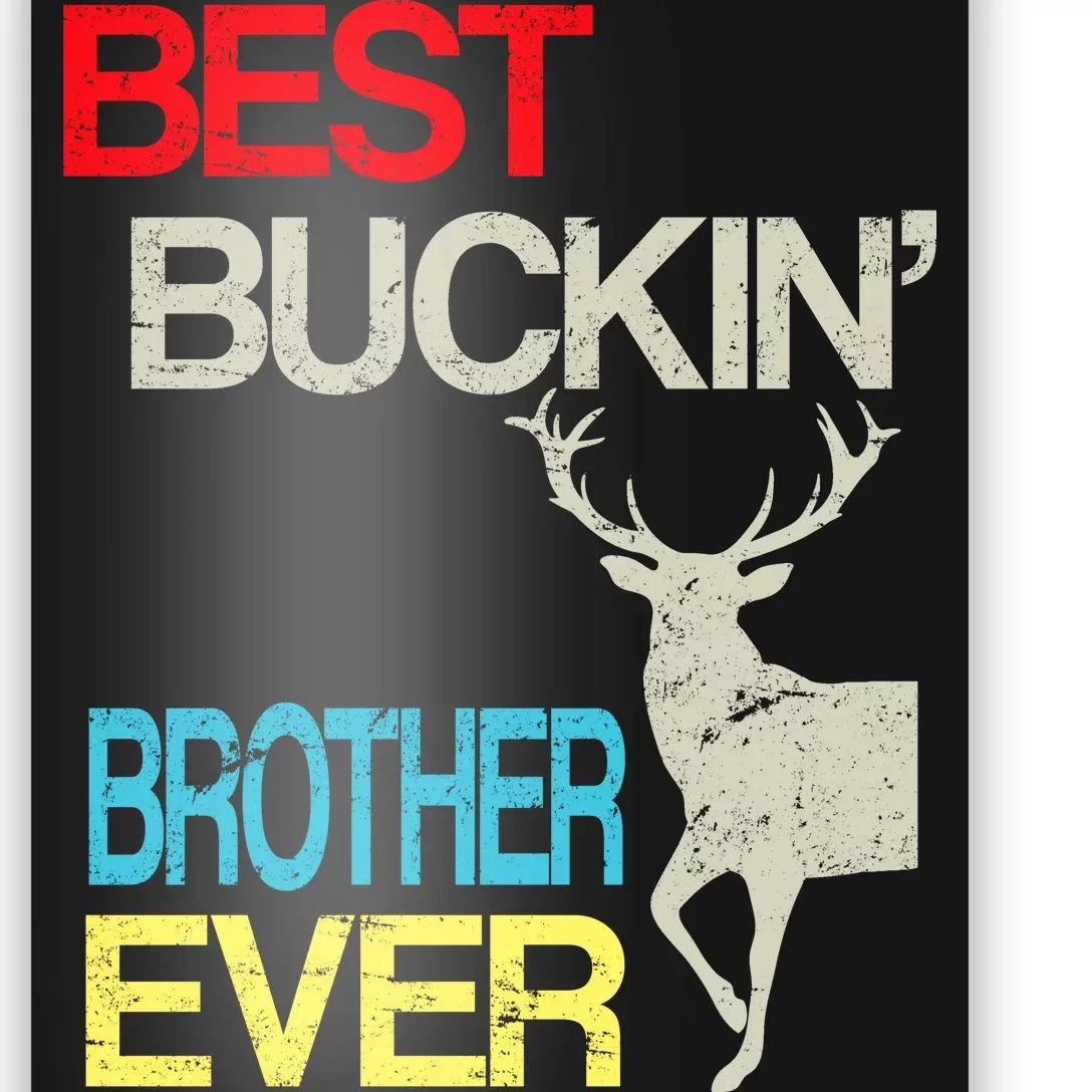 Best Buckin Brother Poster