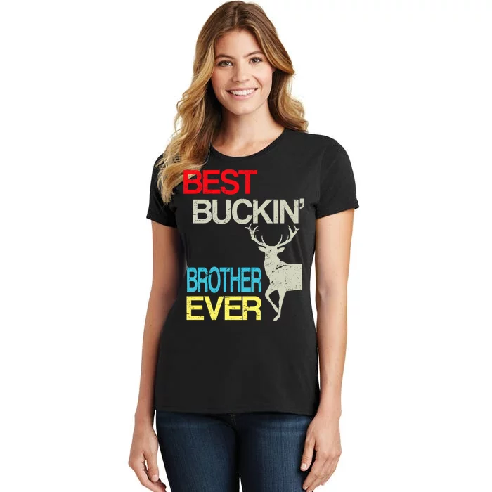 Best Buckin Brother Women's T-Shirt