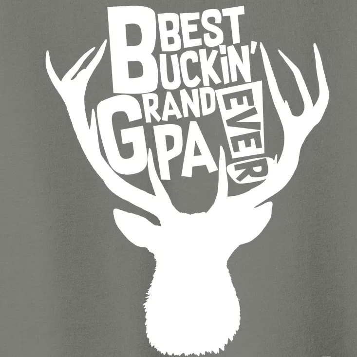 Best Buckin Grandpa Ever Toddler T-Shirt