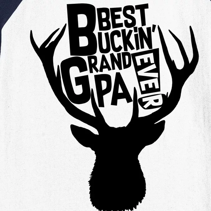 Best Buckin Grandpa Ever Baseball Sleeve Shirt