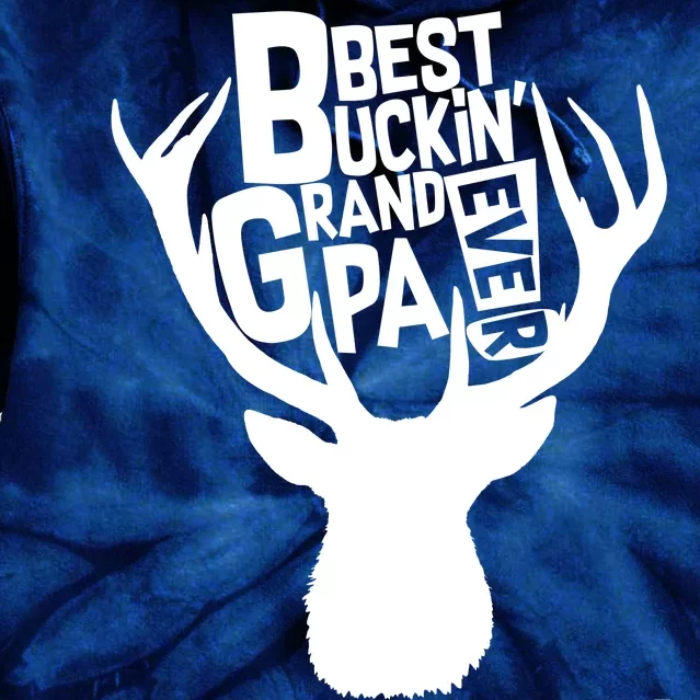 Best Buckin Grandpa Ever Tie Dye Hoodie