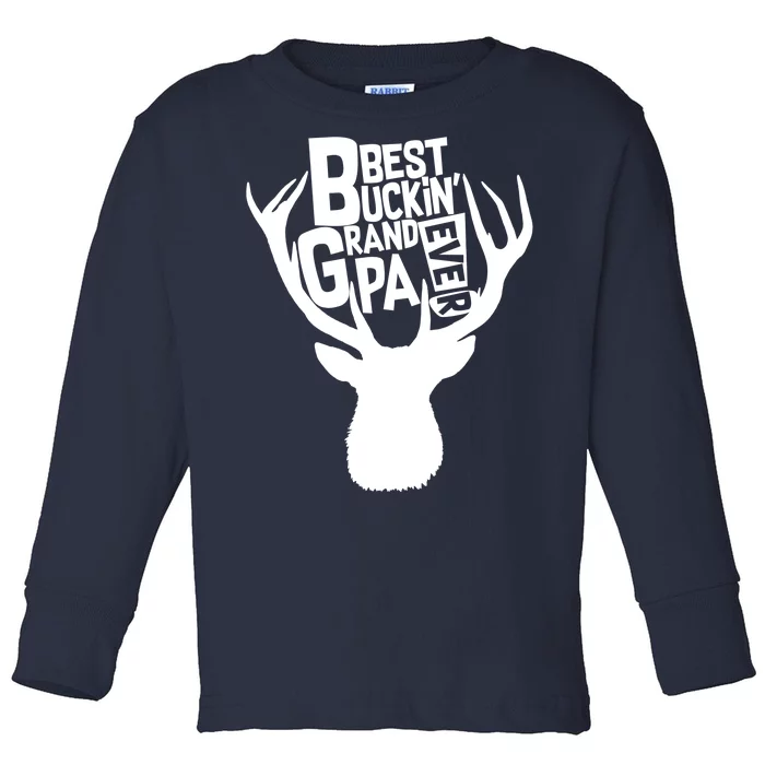 Best Buckin Grandpa Ever Toddler Long Sleeve Shirt