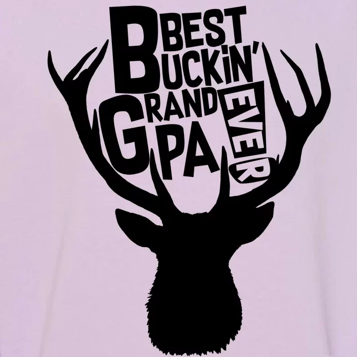 Best Buckin Grandpa Ever Garment-Dyed Sweatshirt