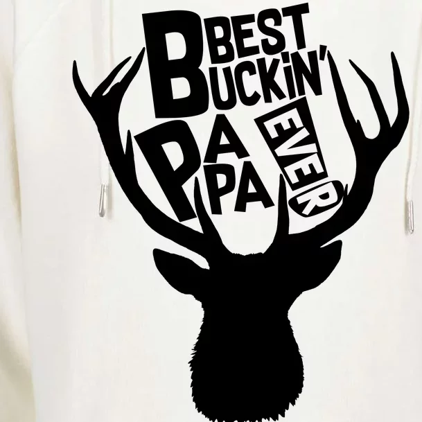 Best Buckin Papa Ever Womens Funnel Neck Pullover Hood