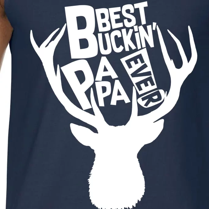 Best Buckin Papa Ever Comfort Colors® Tank Top