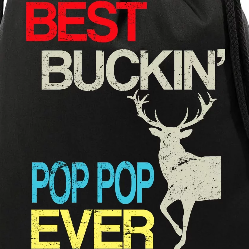 Best Buckin Pop Pop Drawstring Bag