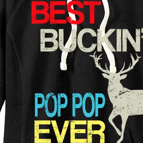 Best Buckin Pop Pop Women's Fleece Hoodie