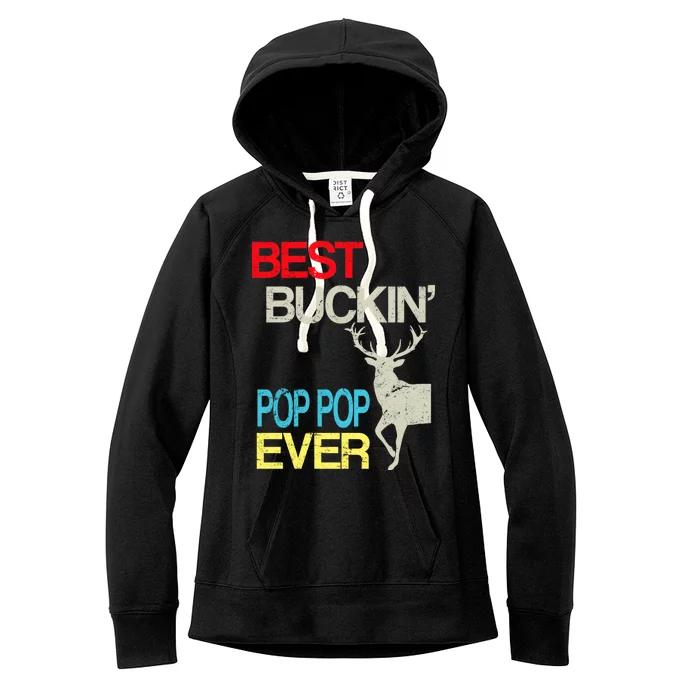 Best Buckin Pop Pop Women's Fleece Hoodie