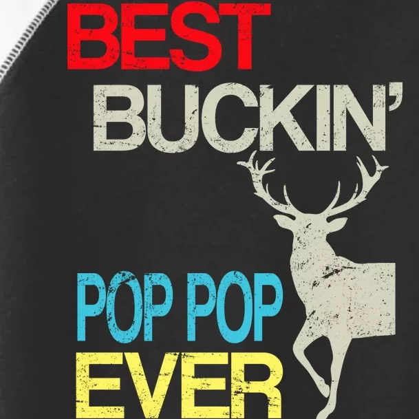 Best Buckin Pop Pop Toddler Fine Jersey T-Shirt