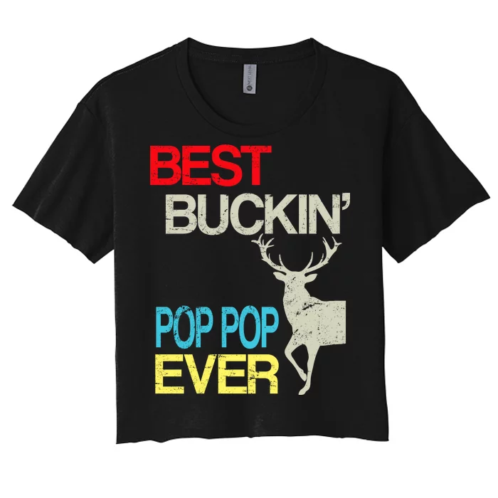 Best Buckin Pop Pop Women's Crop Top Tee