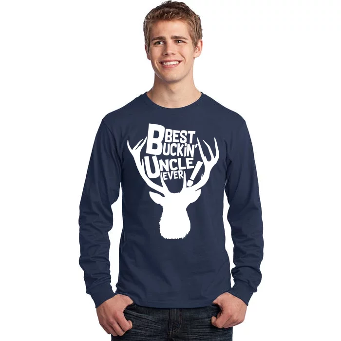 Best Buckin Uncle Ever Tall Long Sleeve T-Shirt