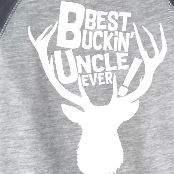 Best Buckin Uncle Ever Toddler Fine Jersey T-Shirt