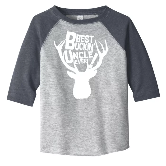 Best Buckin Uncle Ever Toddler Fine Jersey T-Shirt