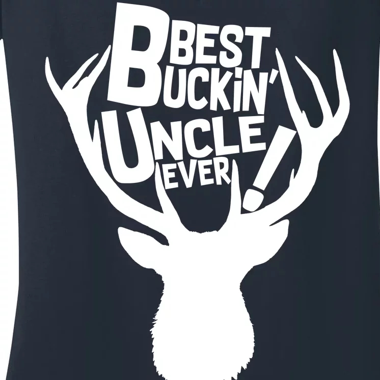 Best Buckin Uncle Ever Women's V-Neck T-Shirt