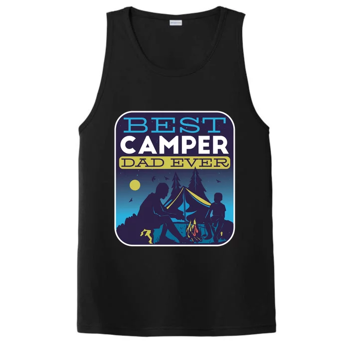 Best Camper Dad Ever Performance Tank